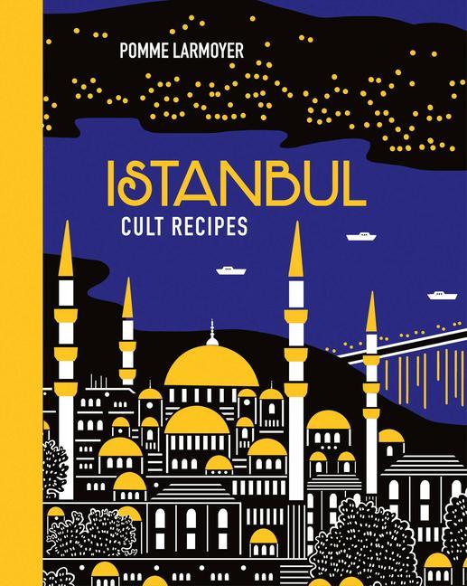 Książka Istanbul Cult Recipes 