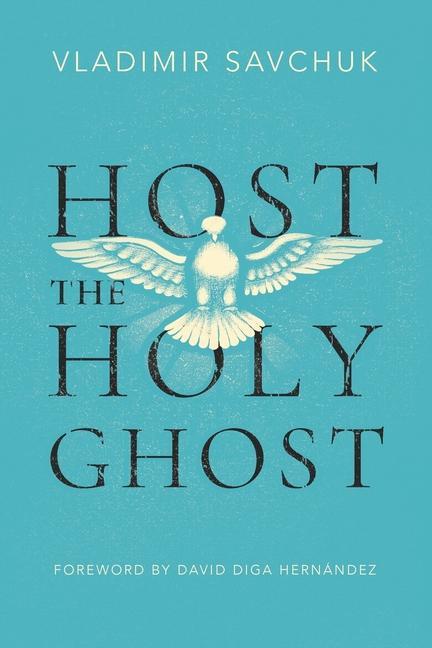Knjiga Host the Holy Ghost 