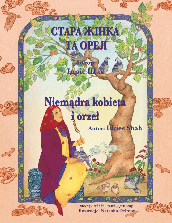 Buch Niem&#261;dra kobieta i orzel / &#1057;&#1058;&#1040;&#1056;&#1040; &#1046;&#1030;&#1053;&#1050;&#1040; &#1058;&#1040; &#1054;&#1056;&#1045;&#1051;: W Natasha Delmar