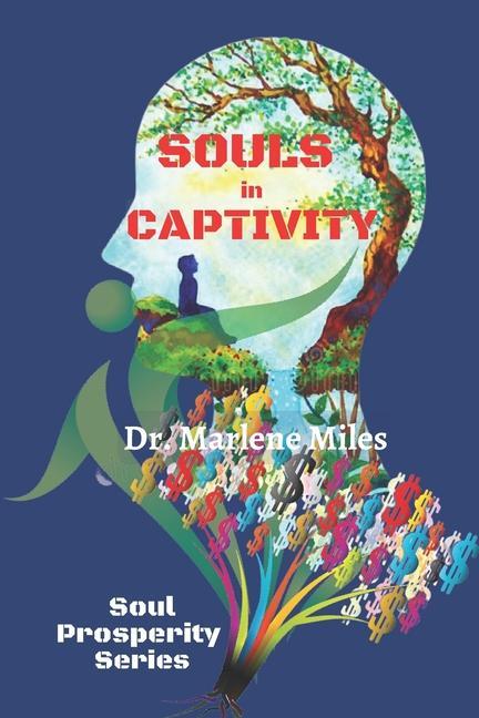 Knjiga SOULS in CAPTIVITY Marlene Miles