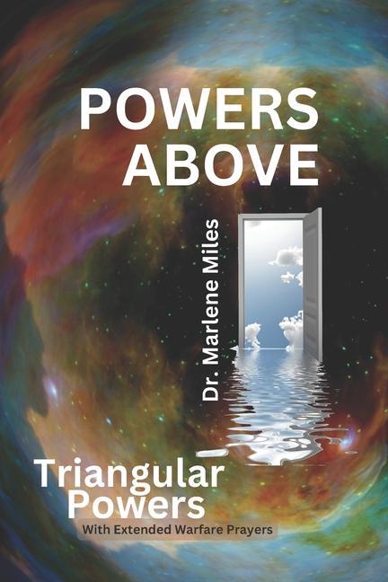 Knjiga Powers Above: Triangular Powers Marlene Miles