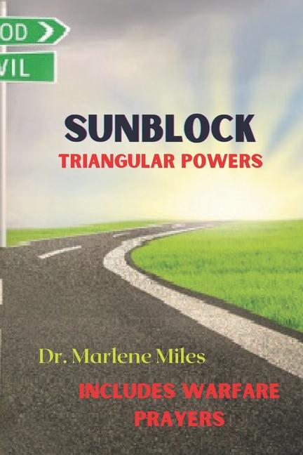 Knjiga Sunblock: Triangular Powers Marlene Miles