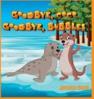 Livre Goodbye Coco, Goodbye Bubbles Jessica Block