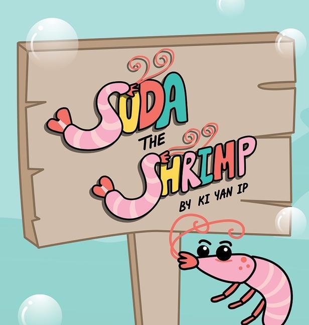 Kniha Soda the Shrimp: An Underwater Journey of Self-Awareness and Social Skills 