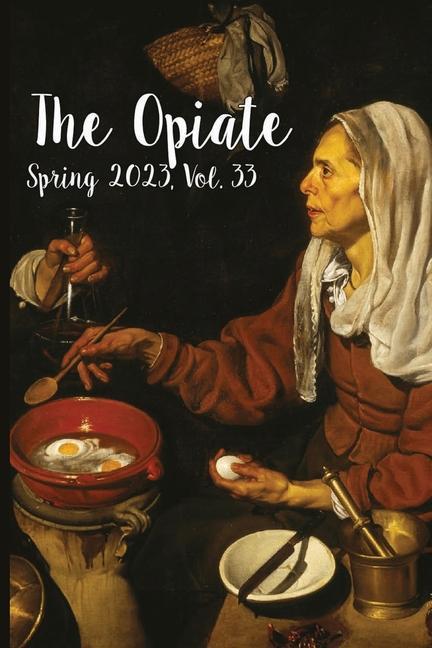 Buch The Opiate: Spring 2023, Vol.33 Genna Rivieccio