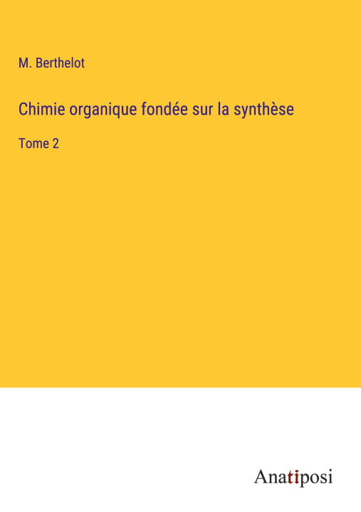 Kniha Chimie organique fondée sur la synth?se 