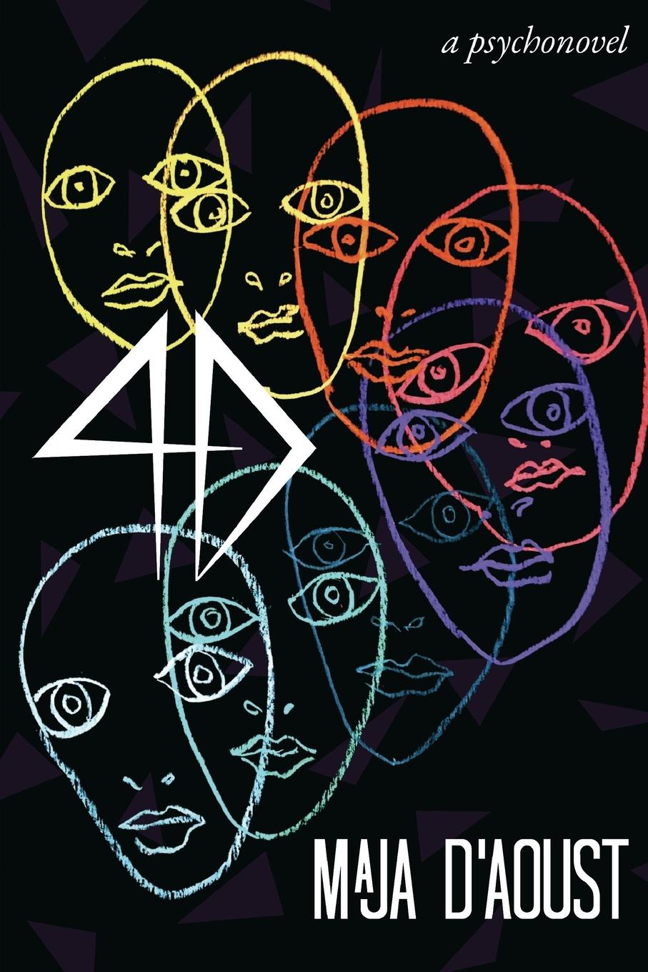 Knjiga 4D: a psychonovel Maja D'Aoust