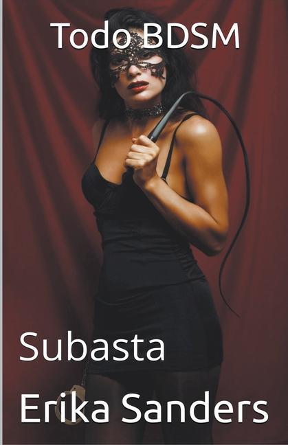 Knjiga Todo BDSM. Subasta Erika Sanders