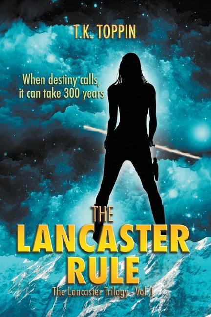 Knjiga The Lancaster Rule T.K. Toppin