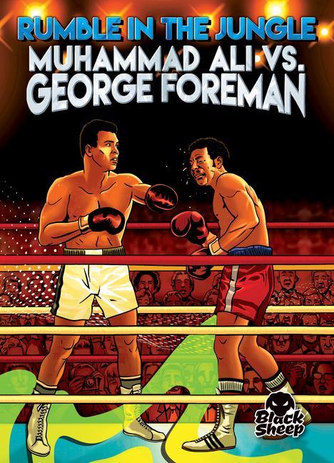 Kniha Rumble in the Jungle: Muhammad Ali vs. George Foreman Eugene Smith