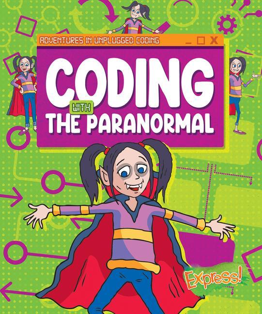 Knjiga Coding with the Paranormal 