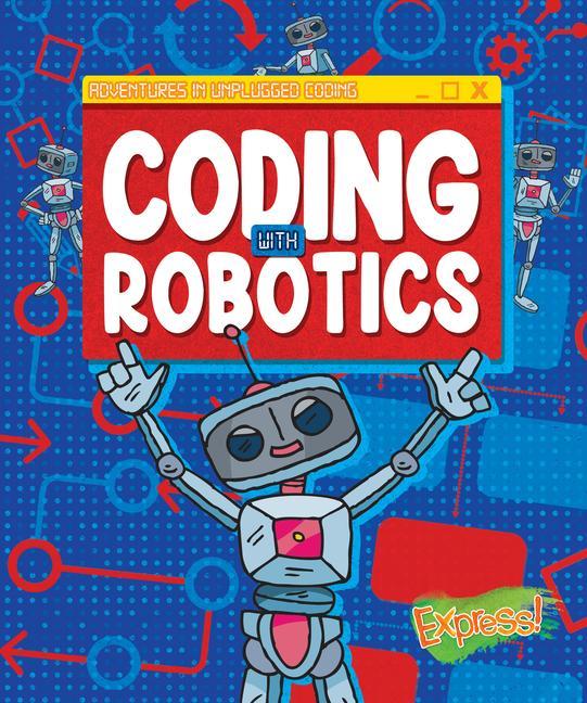 Knjiga Coding with Robotics 