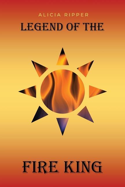 Buch Legend of the Fire King 