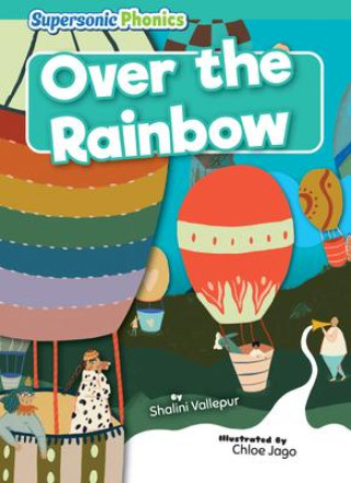 Knjiga Over the Rainbow Chloe Jago