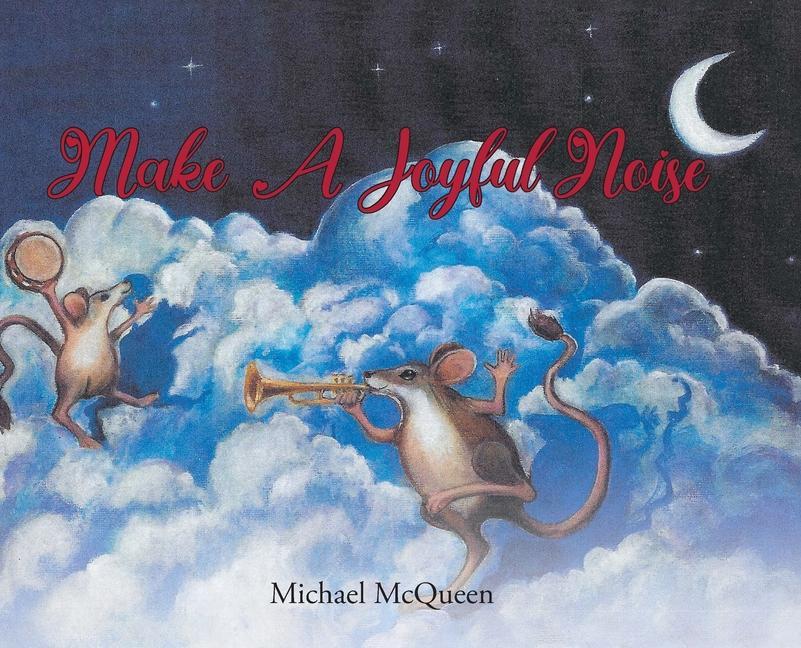 Buch Make a Joyful Noise Michael McQueen