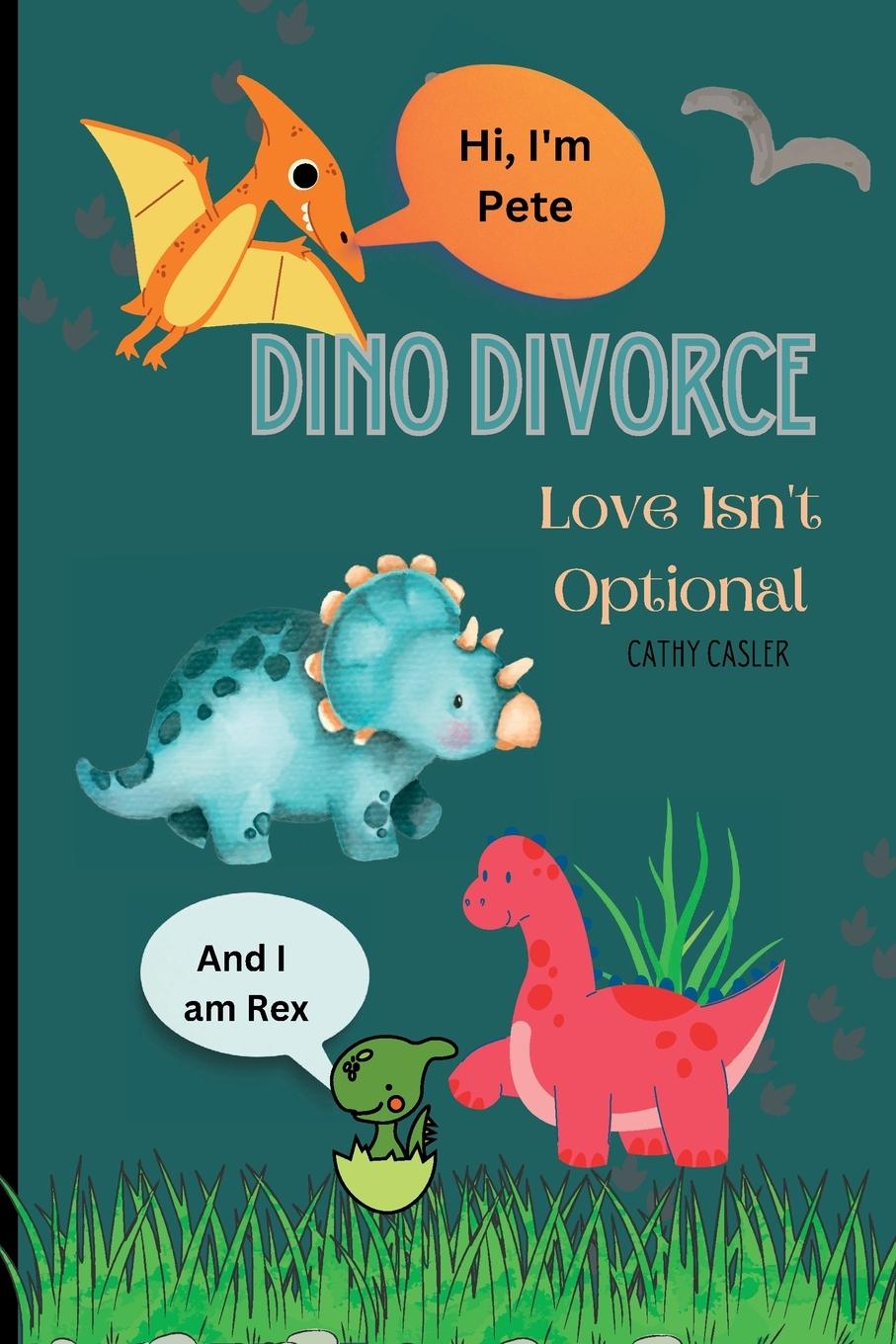 Libro Dino Divorce Cathy Casler
