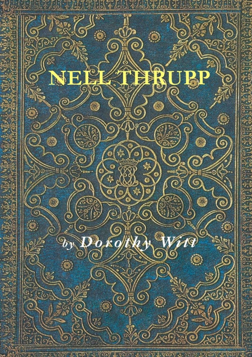 Knjiga Nell Thrupp Dorothy Witt