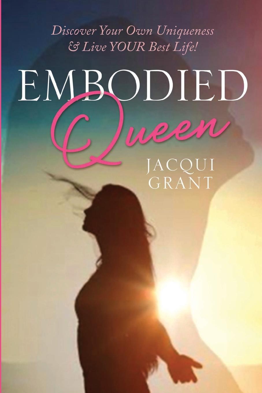 Boek EMBODIED QUEEN Jacqui Grant