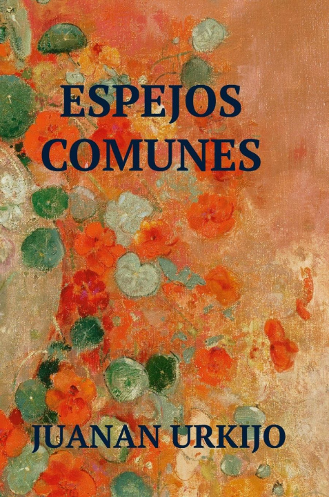 Buch ESPEJOS COMUNES Juanan Urkijo