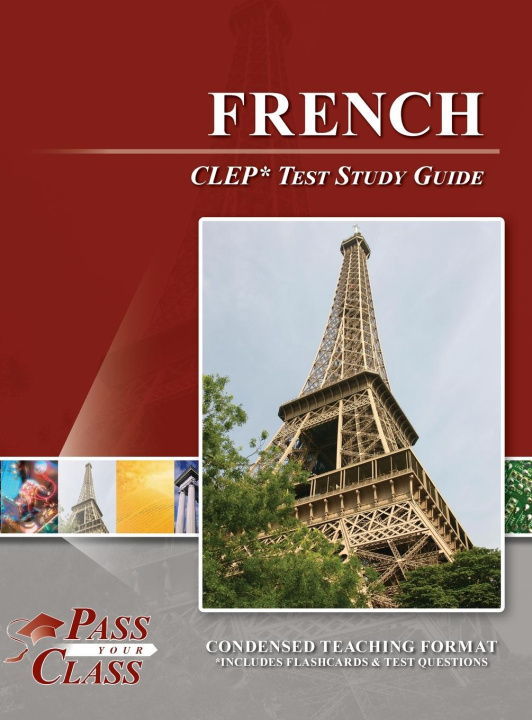 Book French CLEP Test Study Guide PassYourClass