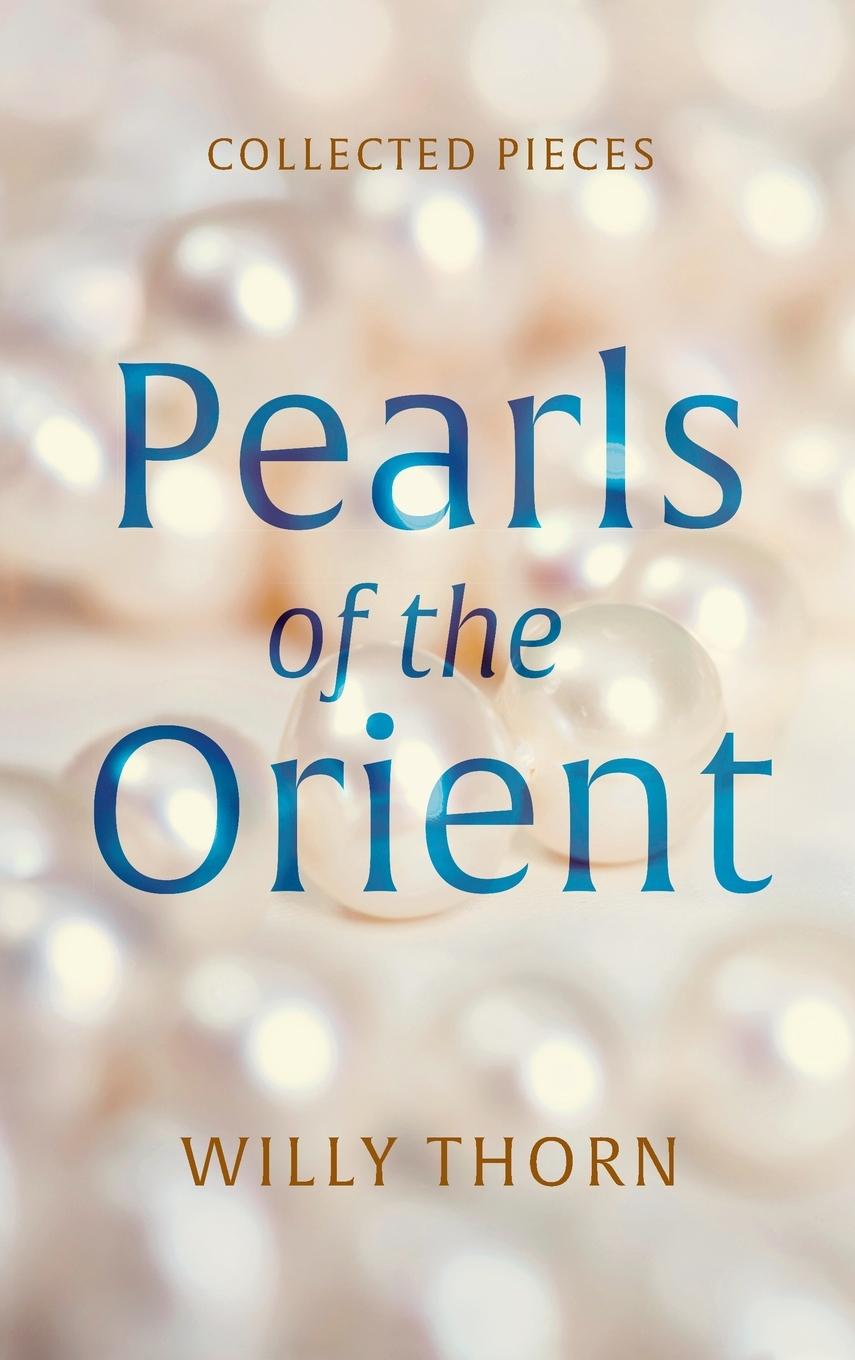 Knjiga Pearls of the Orient Willy Thorn