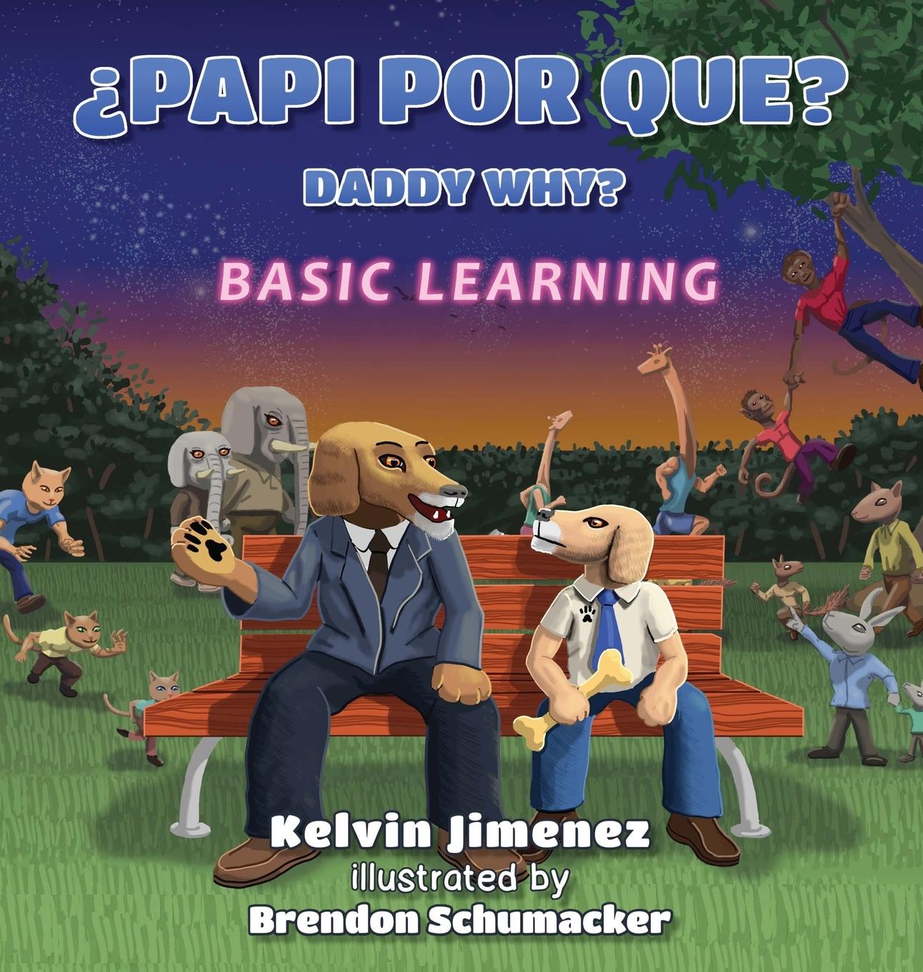 Knjiga Papi Por Que - Basic Learning Kelvin Jimenez