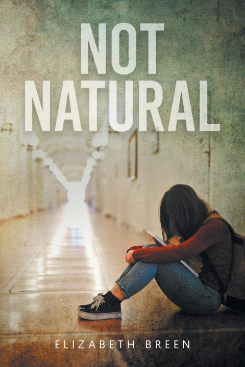 Knjiga Not Natural Elizabeth Breen