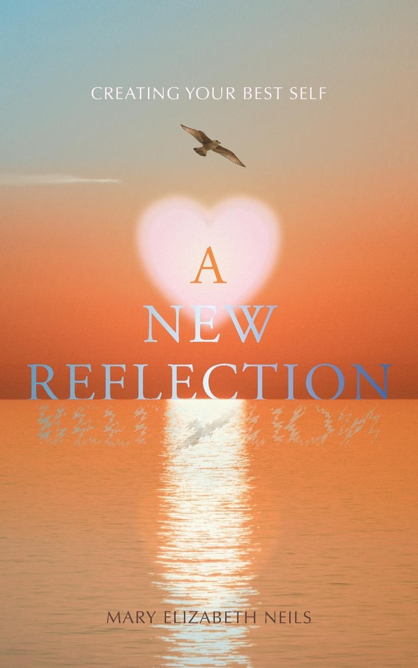 Knjiga A New Reflection Mary Elizabeth Neils