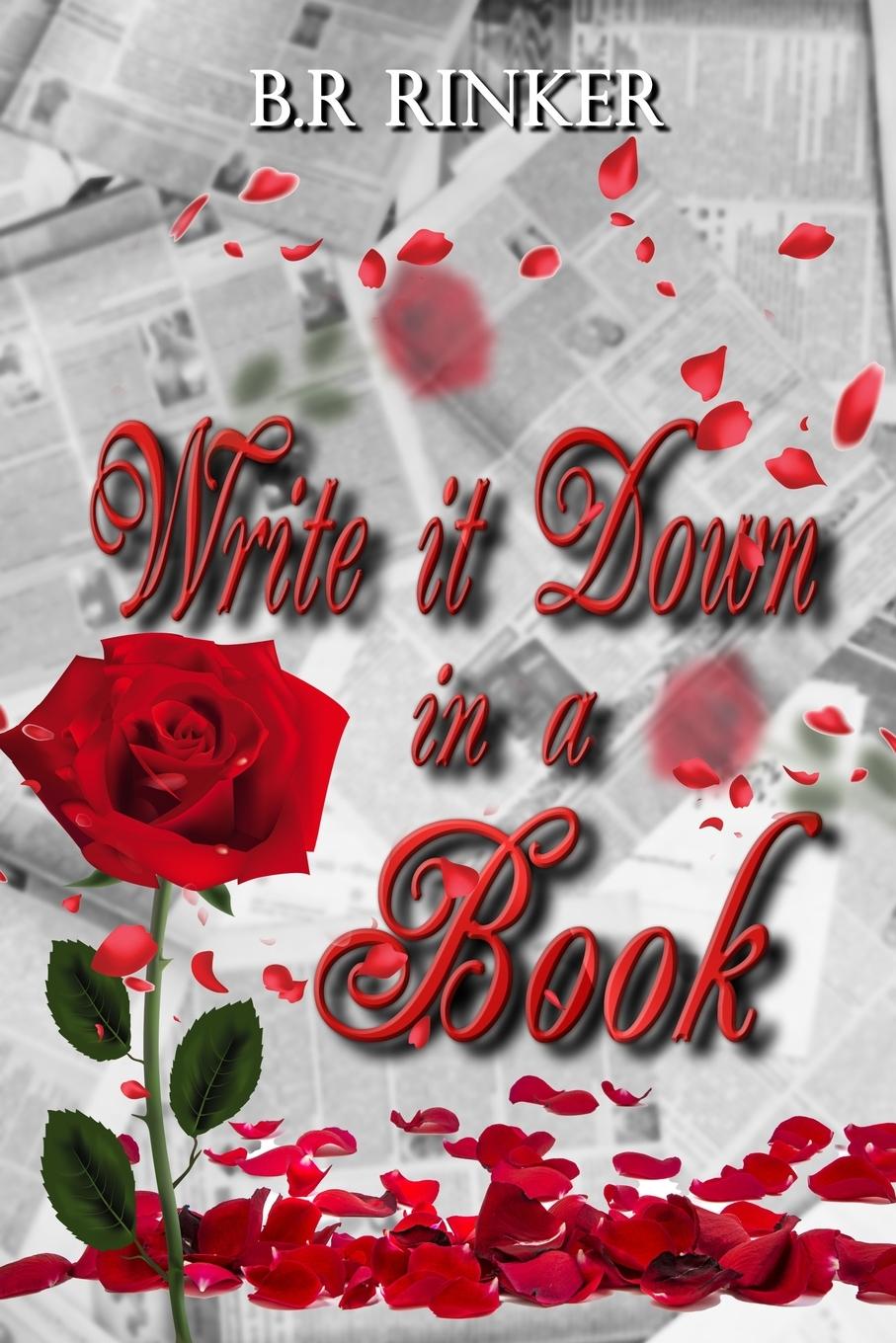 Knjiga Write it down in a Book B.R Rinker