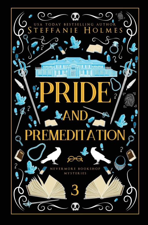 Книга Pride and Premeditation Steffanie Holmes