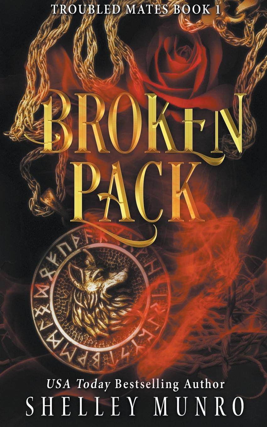 Knjiga Broken Pack Shelley Munro