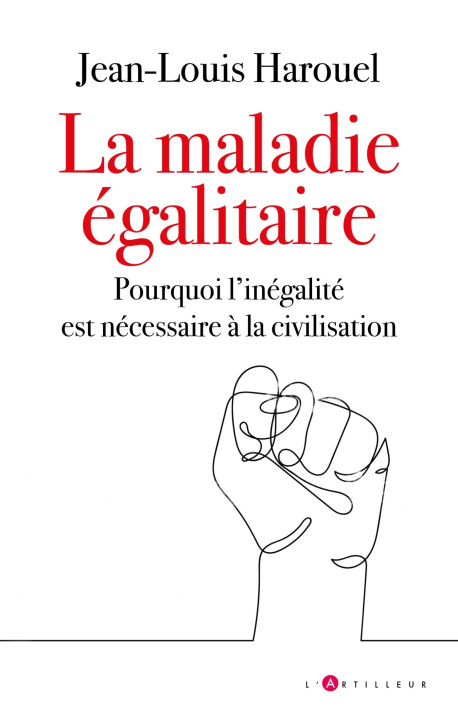 Kniha La maladie égalitaire Jean-Louis Harouel