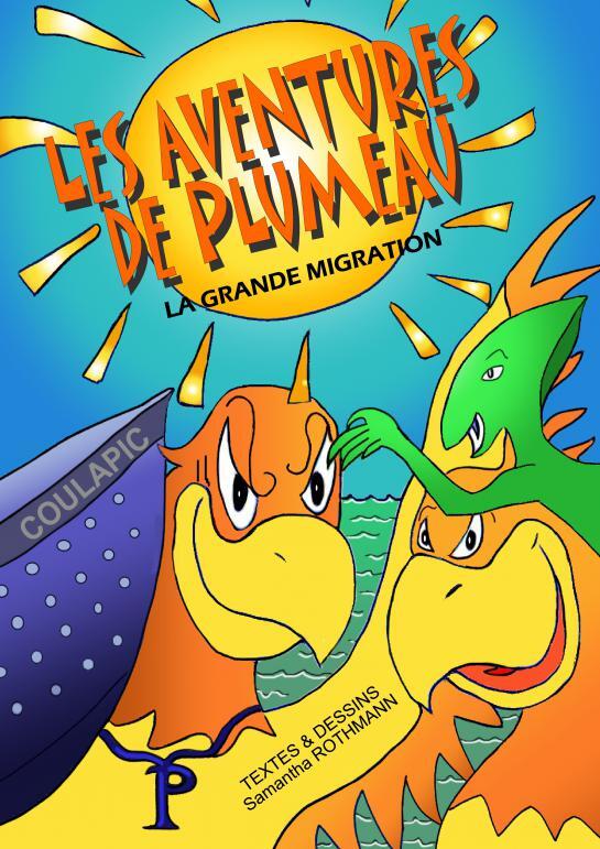 Βιβλίο LES AVENTURES DE PLUMEAU : Tome 1 ROTHMANN