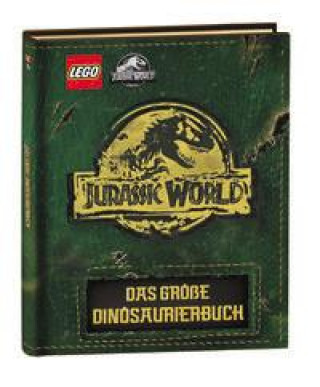 Carte LEGO® Jurassic World(TM) - Das große Dinosaurierbuch 