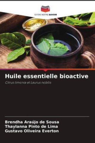 Könyv Huile essentielle bioactive Brendha Araújo de Sousa