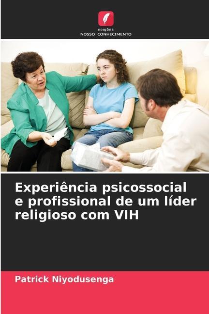 Buch Experi?ncia psicossocial e profissional de um líder religioso com VIH Patrick Niyodusenga