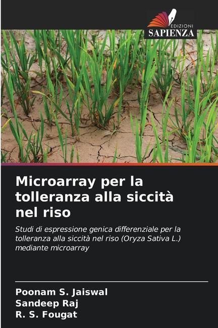 Book Microarray per la tolleranza alla siccit? nel riso Sandeep Raj