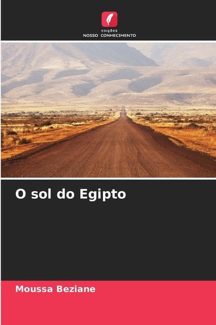 Knjiga O sol do Egipto Moussa Beziane