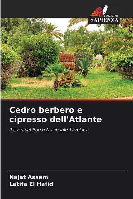 Knjiga Cedro berbero e cipresso dell'Atlante Latifa El Hafid