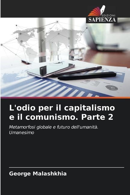 Könyv L'odio per il capitalismo e il comunismo. Parte 2 