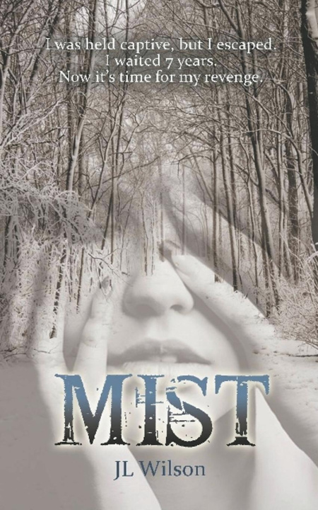 Knjiga Mist J L Wilson