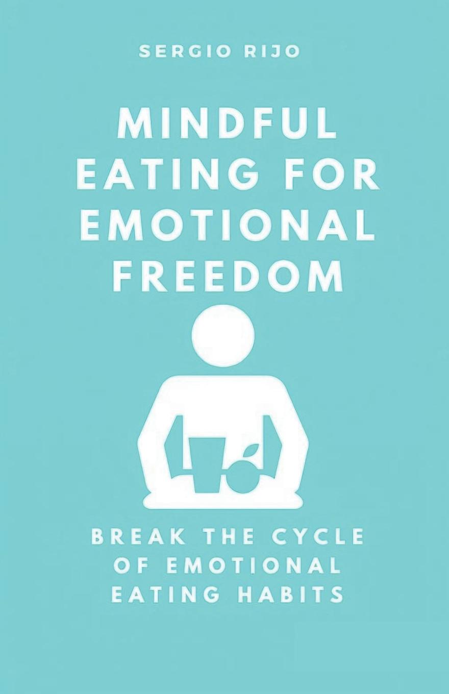 Kniha Mindful Eating for Emotional Freedom 
