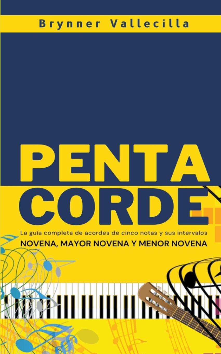 Knjiga Pentacorde Brynner Vallecilla