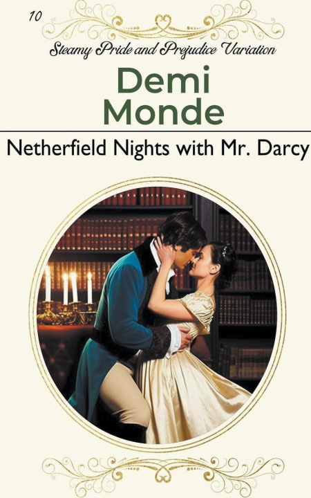 Könyv Netherfield Nights with Mr. Darcy 