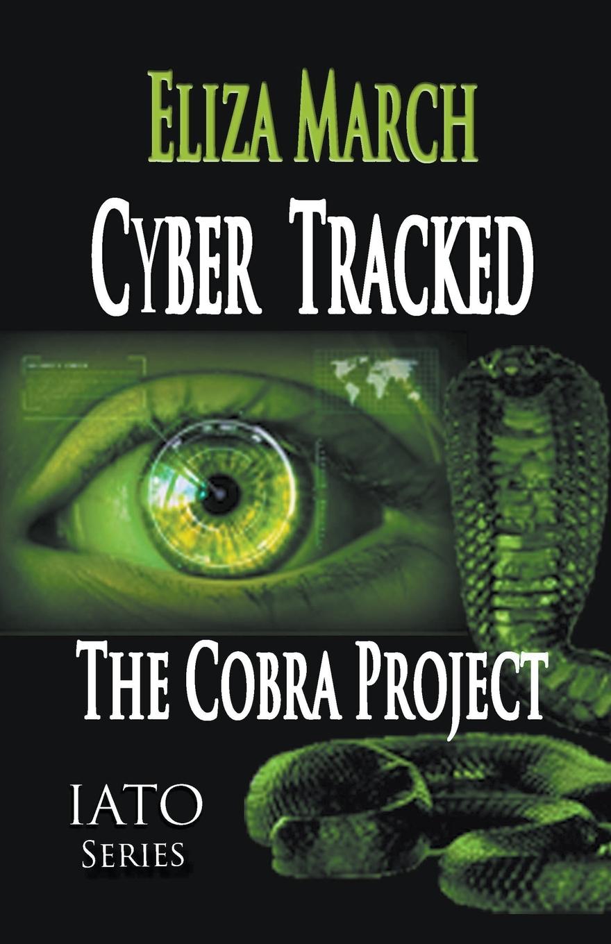 Knjiga Cyber Tracked Eliza March