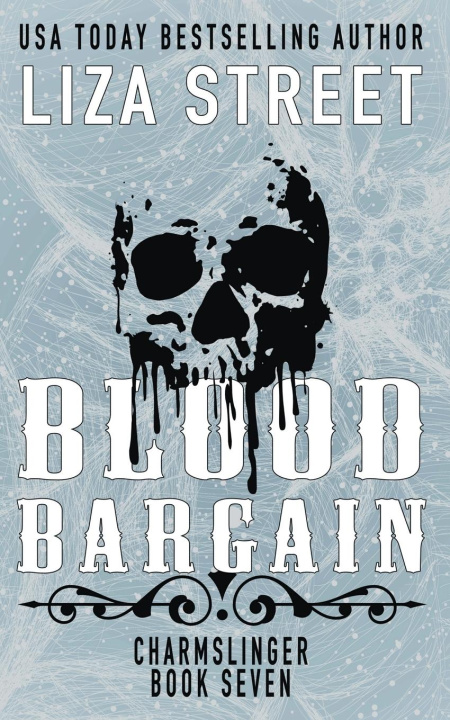 Libro Blood Bargain Liza Street