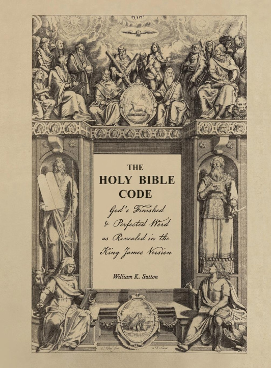 Knjiga The Holy Bible Code William K Sutton