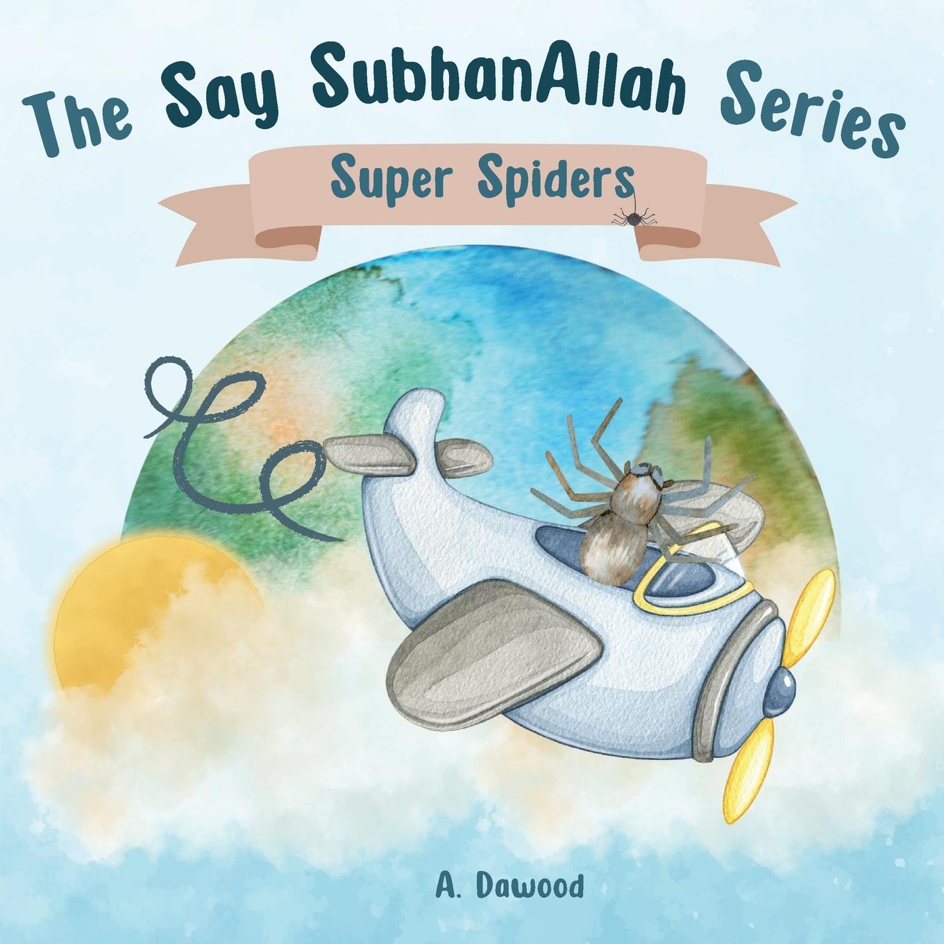 Knjiga Super Spiders A. Dawood