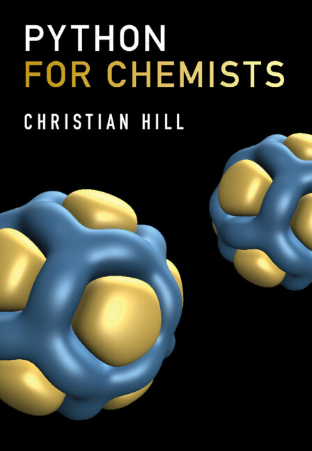 Könyv Python for Chemists Christian Hill