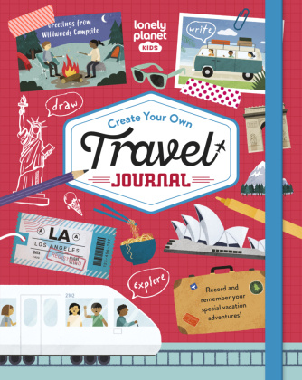 Book Lonely Planet Kids Create Your Own Travel Journal Lonely Planet Kids